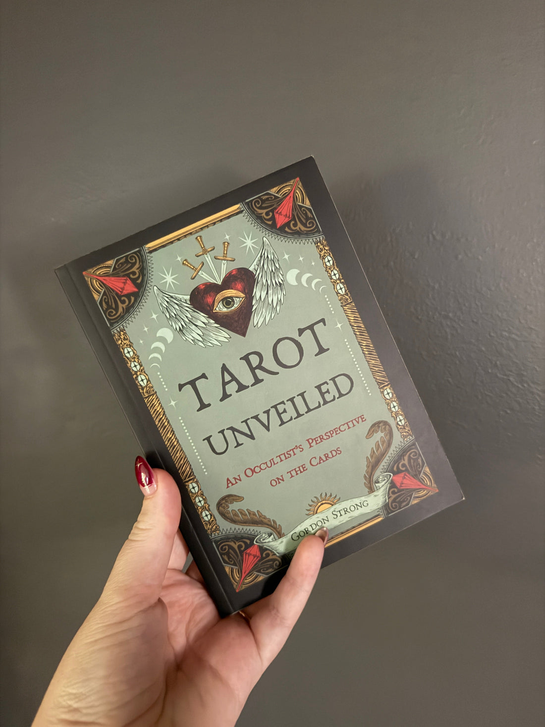 Tarot Unveiled - Gordon Strong